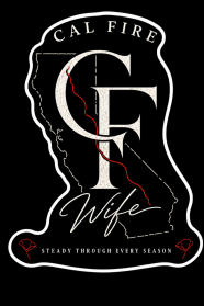 Cal Fire Wife Every Season Sticker
